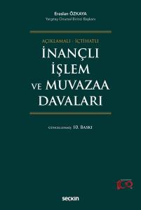 İnançlı İşlem Ve Muvazaa Davaları