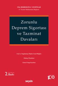 Zorunlu Deprem Sigortası Ve Tazminat Davaları