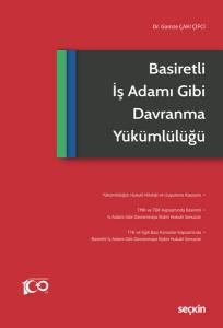 Basiretli İş Adamı Gibi Davranma Yükümlülüğü