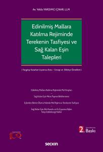 Edinilmiş Mallara Katılma Rejiminin Ölümle Sonlanması Halinde Terekenin Tasfiyesi Ve Sağ Kalan Eşin Talepleri