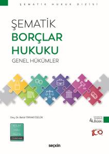 Şematik Borçlar Hukuku Genel Hükümler