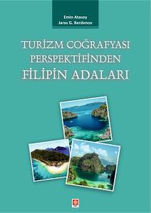 Turizm Coğrafyası Perspektifinden Filipin Adaları