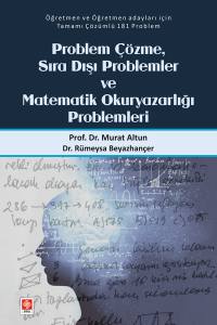 Problem Çözme Sıra Dışı Problemler Ve Matematik Okuryazarlığı Problemleri