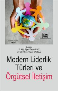 Modern Liderlik Türleri Ve Örgütsel İletişim