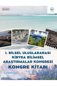 1. Bilsel Uluslararası Kibyra Bilimsel Araştırma Kongresi Kongre Kitabı