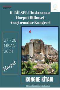 2. Bilsel Uluslararası Harput Bilimsel Araştırmalar Kongresi