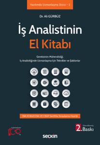 İş Analistinin El Kitabı Gereksinim Mühendisliği, İş Analistliğinde Uzmanlaşma İçin Teknikler Ve Şablonlar