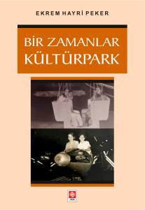 Bir Zamanlar Kültürpark