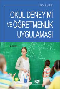 Okul Deneyimi Ve Öğretmenlik Uygulaması