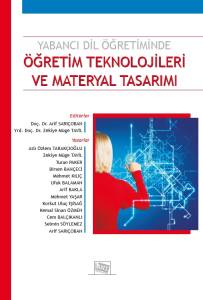 Yabancı Dil Öğretiminde Öğretim Teknolojileri Ve Materyal Tasarımı