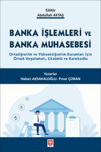 Banka İşlemleri Ve Banka Muhasebesi