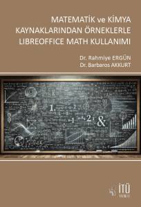 Matematik Ve Kimya Kaynaklarından Örneklerle Lıbreoffıce Math Kullanımı