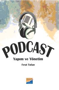 Podcast: Yapım Ve Yönetim