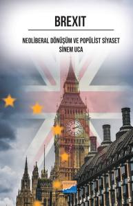 Brexit: Neoliberal Dönüşüm Ve Popülist Siyaset