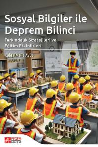 Sosyal Bilgiler İle Deprem Bilinci Farkındalık Stratejileri Ve Eğitim Etkinlikleri