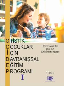 Otistik Çocuklar İçin Davranışsal Eğitim Programı 1