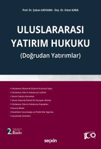 Uluslararası Yatırım Hukuku (Doğrudan Yatırımlar)