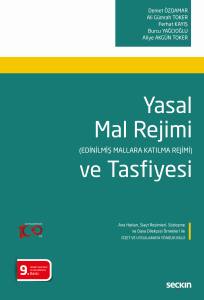 Yasal Mal Rejimi Ve Tasfiyesi (Edinilmiş Mallara Katılma Rejimi)