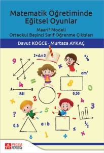 Matematik Öğretiminde Eğitsel Oyunlar