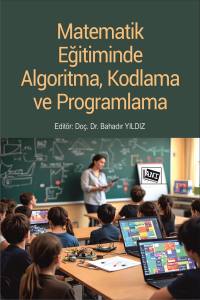 Matematik Eğitiminde Algoritma, Kodlama Ve Programlama