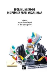 Spor Bilimlerinde Disiplinler Arası Yaklaşımlar