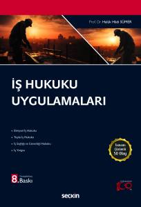 İş Hukuku Uygulamaları