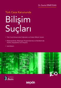 Türk Ceza Kanununda Bilişim Suçları