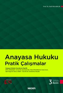 Anayasa Hukuku Pratik Çalışmalar