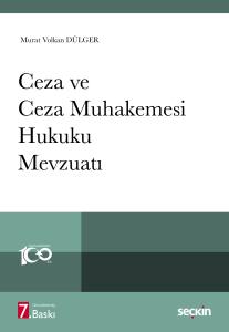 Ceza Ve Ceza Muhakemesi Hukuku Mevzuatı