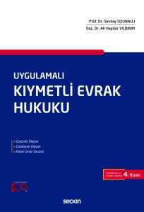 Uygulamalı Kıymetli Evrak Hukuku