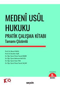 Medeni Usul Hukuku Pratik Çalışma Kitabı Tamamı Çözümlü