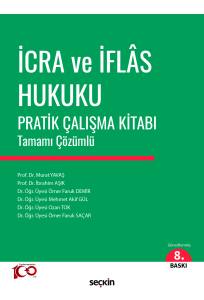 İcra Ve İflas Hukuku Pratik Çalışma Kitabı Tamamı Çözümlü