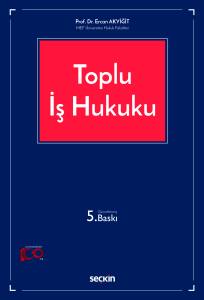 Toplu İş Hukuku