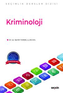 Kriminoloji – Seçimlik Dersler Dizisi –