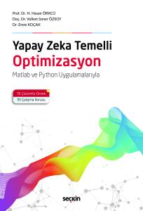 Yapay Zeka Temelli Optimizasyon Matlab Ve Python Uygulamalarıyla