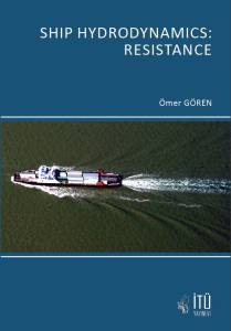 SHIP HYDRODYNAMICS: RESISTANCE