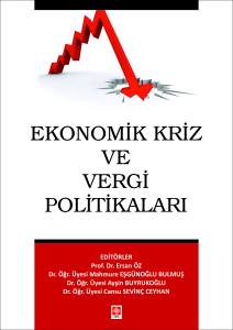 Ekonomik Kriz Ve Vergi Politikaları