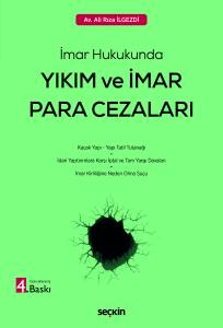 İmar Hukukunda Yıkım Ve İmar Para Cezaları