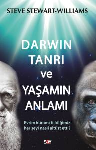 Darwın Tanrı Ve Yaşamın Anlamı