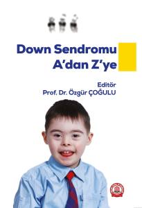 Down Sendromu A Dan Z Ye