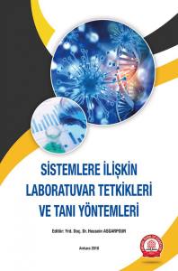 Sistemlere İlişkin Laboratuvar Tetkikleri Ve Tanı Yöntemleri