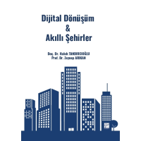 Dijital Dönüşüm & Akıllı Şehirler