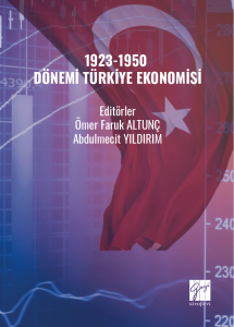 1923-1950
Dönemı Türkıye Ekonomısı