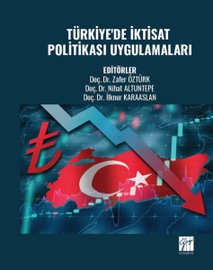 Türkiye’de İktisat Politikası Uygulamaları