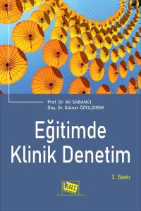 Eğitimde Klinik Denetim: Zümre Temelli Klinik Denetim Modeli