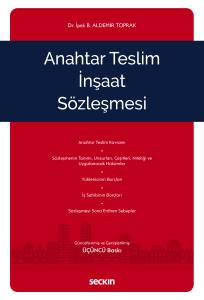 Anahtar Teslim İnşaat Sözleşmesi