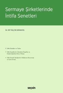 Sermaye Şirketlerinde İntifa Senetleri