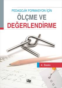 Pedagojik Formasyon İçin Ölçme Ve Değerlendirme