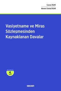Vasiyetname Ve Miras Sözleşmesinden Kaynaklanan Davalar