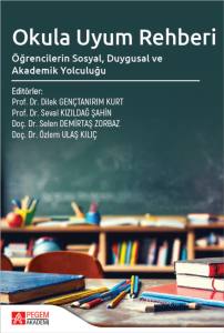 Okula Uyum Rehberi Öğrencilerin Sosyal Duygusal Ve Akademik Yolculuğu